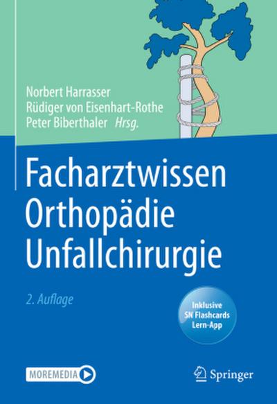 Facharztwissen Orthopädie Unfallchirurgie, m. 1 Buch, m. 1 E-Book