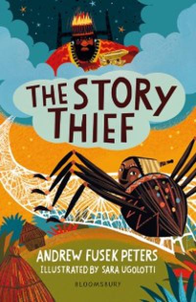 Story Thief: A Bloomsbury Reader