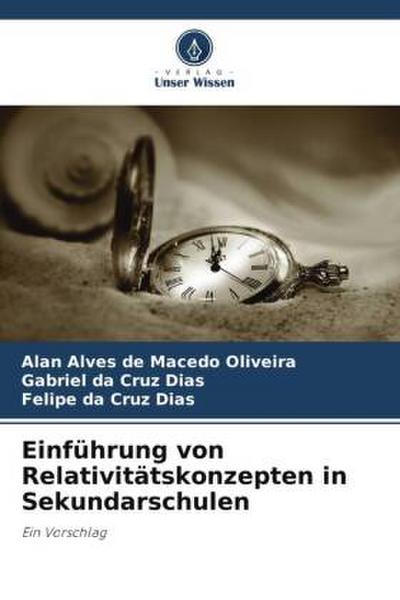 Einführung von Relativitätskonzepten in Sekundarschulen