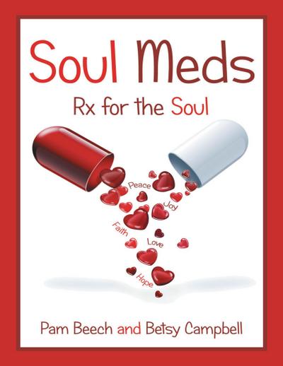 Soul Meds: Rx for the Soul