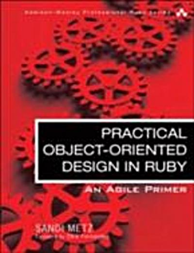 Practical Object-Oriented Design in Ruby