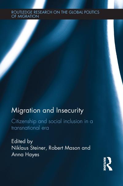 Migration and Insecurity