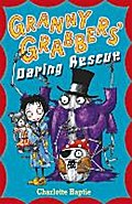 Granny Grabbers' 02. Daring Rescue