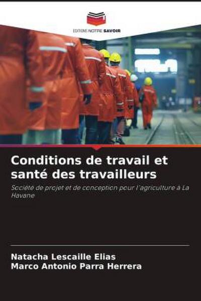 Conditions de travail et santé des travailleurs