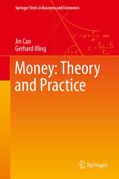 Money: Theory and Practice