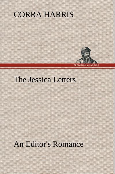 The Jessica Letters: An Editor’s Romance