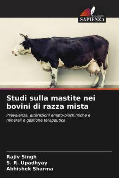 Studi sulla mastite nei bovini di razza mista
