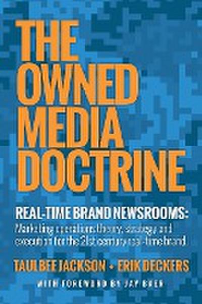 The Owned Media Doctrine