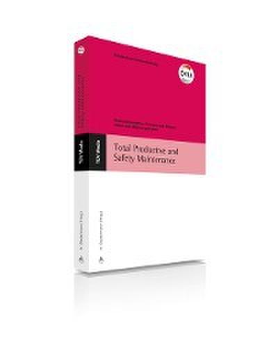 Total Productive and Safety Maintenance