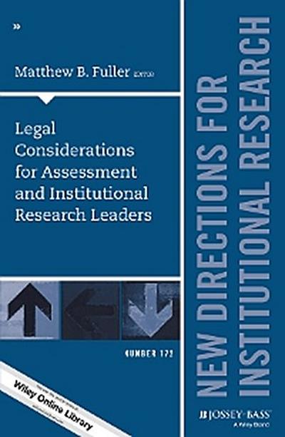 Legal Considerations for Assessment and Institutional Research Leaders