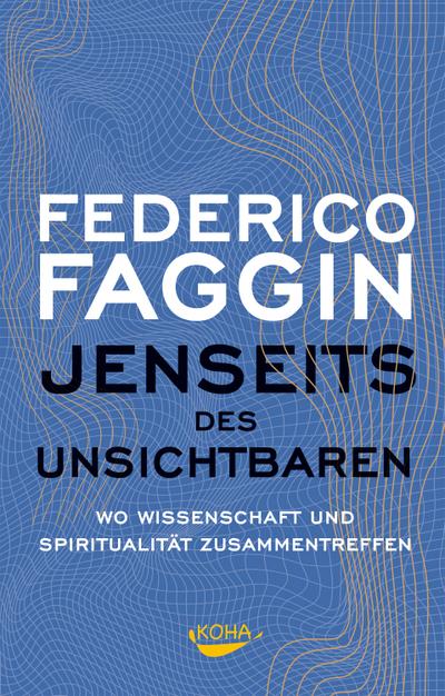 Jenseits des Unsichtbaren