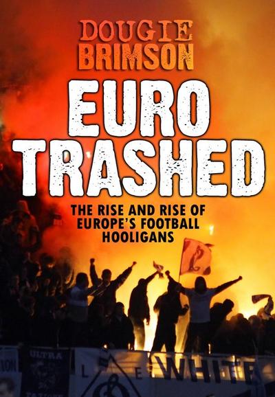 Eurotrashed