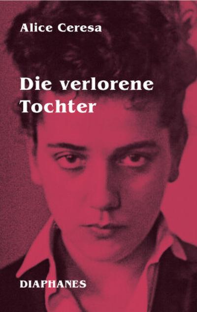 Die verlorene Tochter