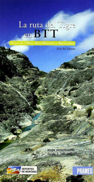 La Ruta del Tigre en B.T.T. : Terres de l’Ebre, Baix Maestrat y Matarranya