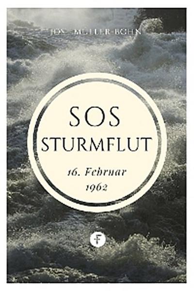 SOS - Sturmflut