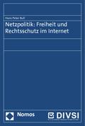 Netzpolitik: Freiheit und Rechtsschutz im Internet