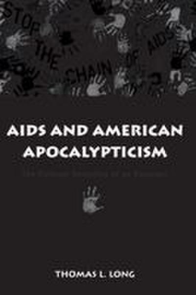 AIDS and American Apocalypticism