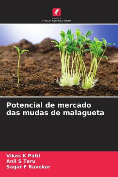 Potencial de mercado das mudas de malagueta