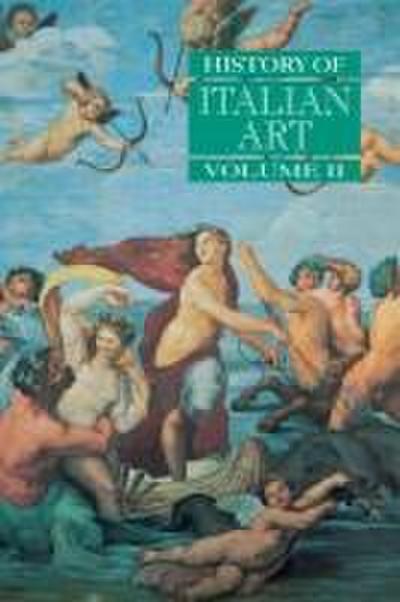 History of Italian Art, Volume II