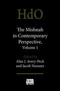 The Mishnah in Contemporary Perspective, Volume 1