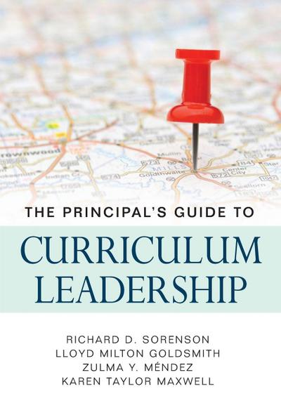 The Principal’s Guide to Curriculum Leadership