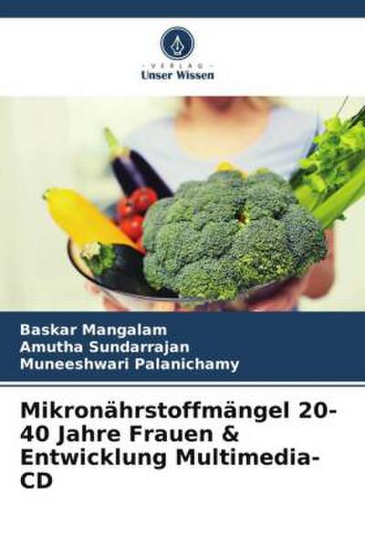 Mikronährstoffmängel 20-40 Jahre Frauen & Entwicklung Multimedia-CD