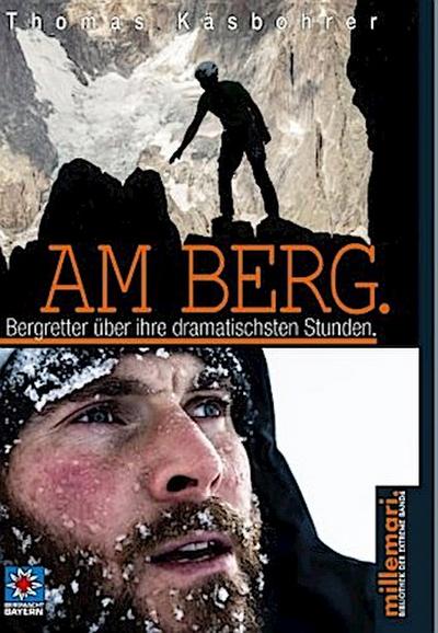 Am Berg.