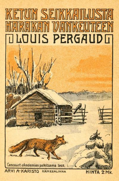 Ketun seikkailusta harakan vankeuteen