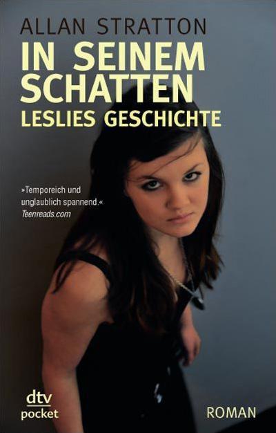 In seinem Schatten: Leslies Geschichte