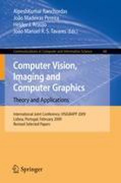 Computer Vision, Imaging and Computer Graphics: Theory and Applications