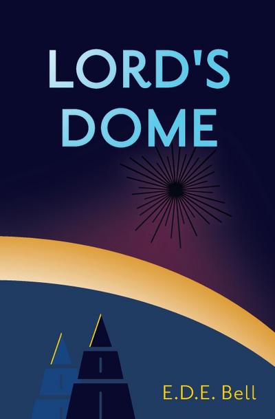 Lord’s Dome