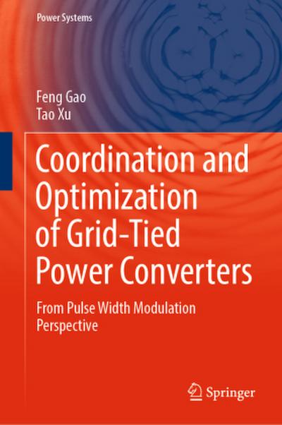 Coordination and Optimization of Grid-Tied Power Converters