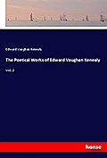 The Poetical Works of Edward Vaughan Kenealy