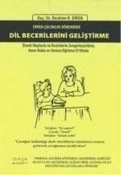 Erken Cocukluk Döneminde Dil Becerilerini Gelistirme