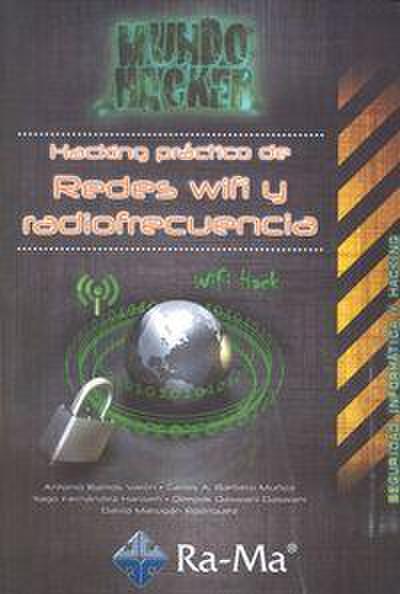 Hacking práctico de redes wifi y radiofrecuencia