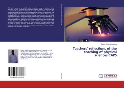 Teachers reflections of the teaching of physical sciences CAPS