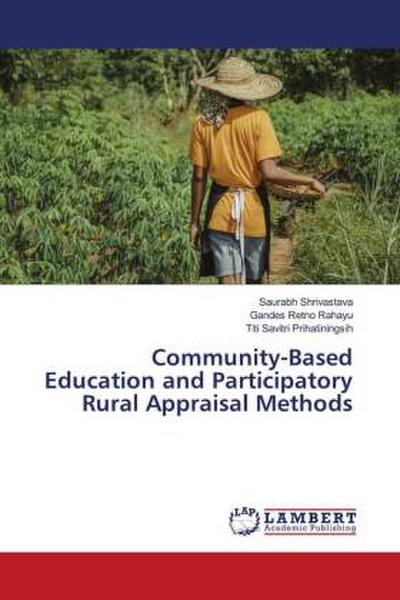 Community-Based Education and Participatory Rural Appraisal Methods
