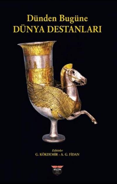 Dünden Bugüne Dünya Destanlari