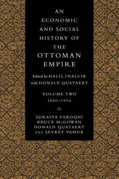An Economic and Social History of the Ottoman Empire