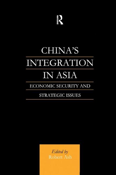 China’s Integration in Asia