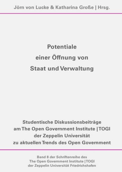 Potentiale einer Öffnung von Staat und Verwaltung
