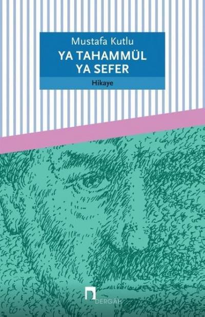 Ya Tahammül Ya Sefer