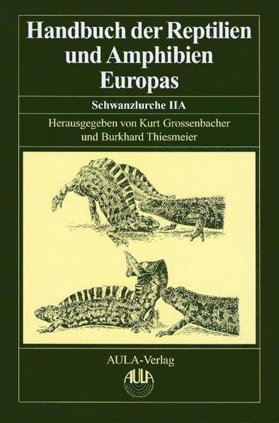 Handbuch der Reptilien und Amphibien Europas