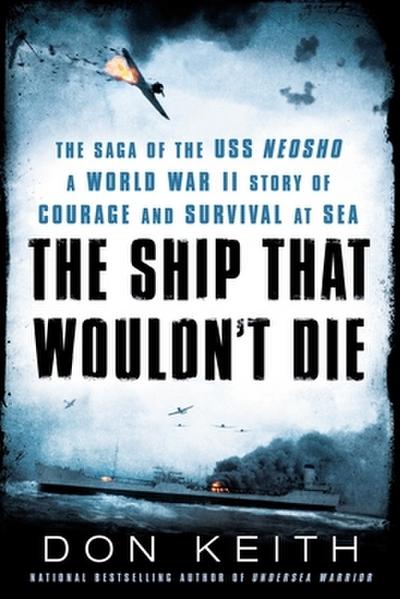 The Ship That Wouldn’t Die