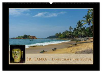 Sri Lanka - Landschaft und Kultur (Wandkalender 2026 DIN A2 quer), CALVENDO Monatskalender
