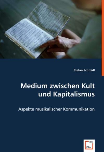 Medium zwischen Kult und Kapitalismus
