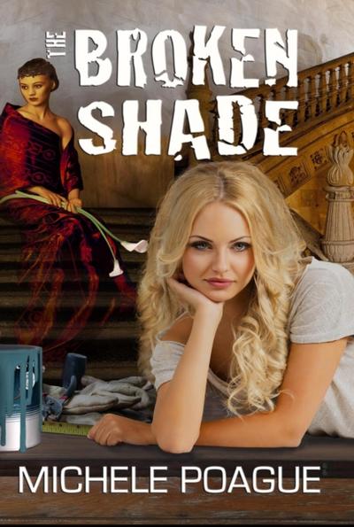 The Broken Shade