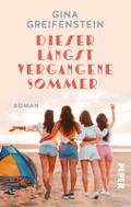 Dieser längst vergangene Sommer