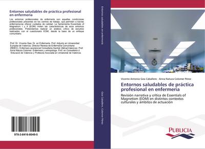Entornos saludables de práctica profesional en enfermería