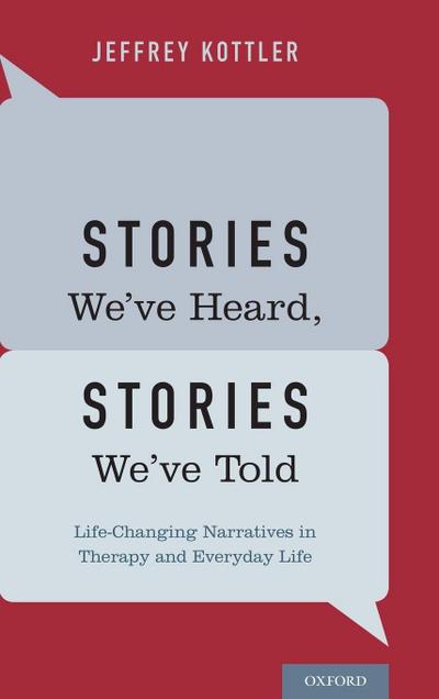 Stories We’ve Heard, Stories We’ve Told